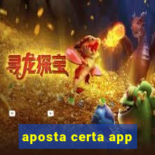 aposta certa app